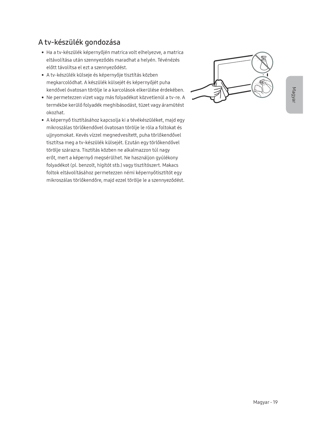 Samsung QE65Q9FNATXXH, QE55Q9FNATXXH, QE75Q9FNATXXH manual Tv-készülék gondozása 