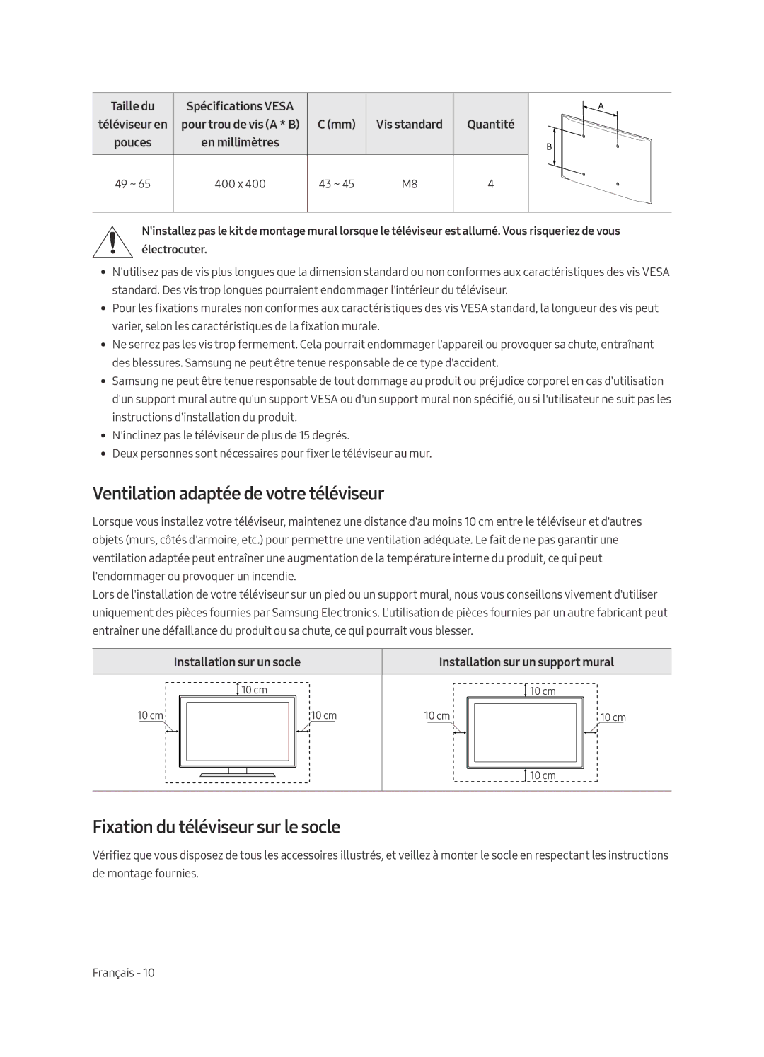 Samsung QE65Q7CAMLXXN, QE49Q7CAMLXXN manual Ventilation adaptée de votre téléviseur, Fixation du téléviseur sur le socle 