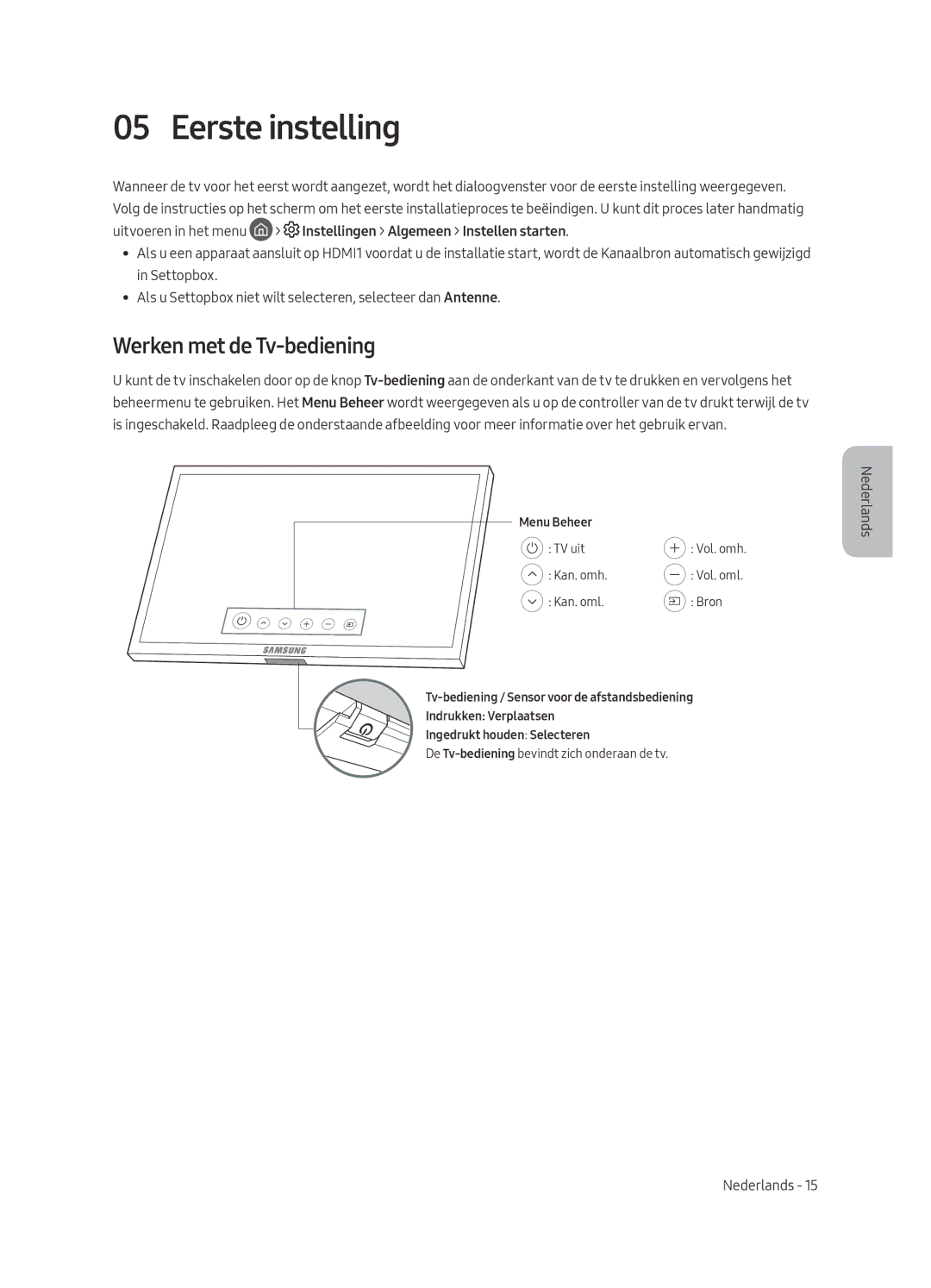 Samsung QE49Q7CAMLXXN, QE65Q7CAMLXXN manual Eerste instelling, Werken met de Tv-bediening 