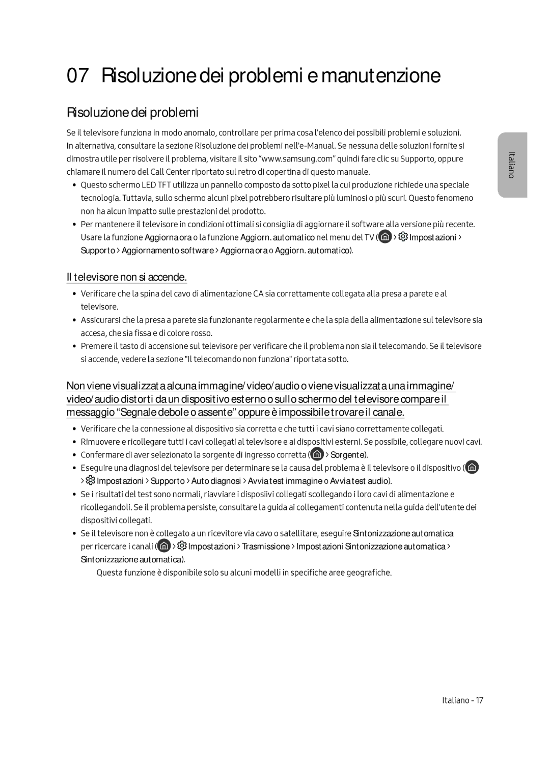 Samsung QE75Q7FAMTXZT, QE65Q7FAMTXZT, QE49Q7FAMTXZT, QE55Q7FAMTXZT Risoluzione dei problemi, Il televisore non si accende 