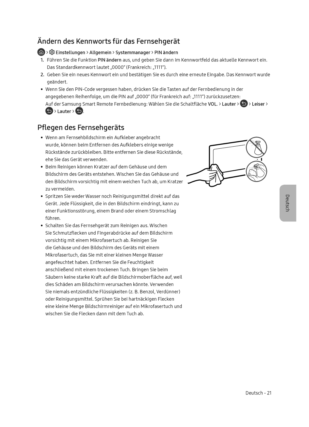 Samsung QE55Q7FNATXXC, QE65Q7FNATXXC manual Ändern des Kennworts für das Fernsehgerät, Pflegen des Fernsehgeräts, Lauter 