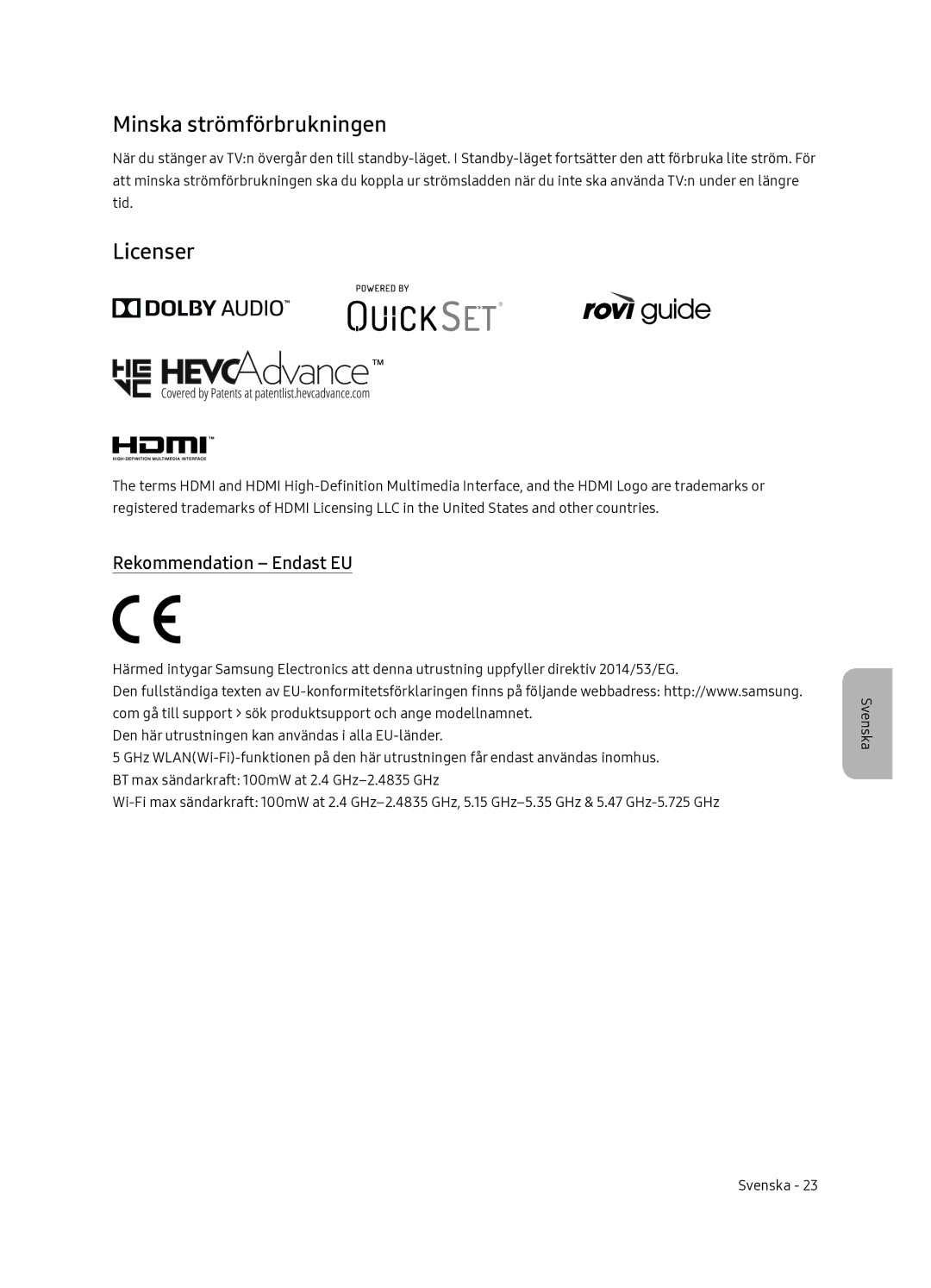 Samsung QE55Q7FNATXXC, QE65Q7FNATXXC manual Minska strömförbrukningen, Licenser, Rekommendation Endast EU 