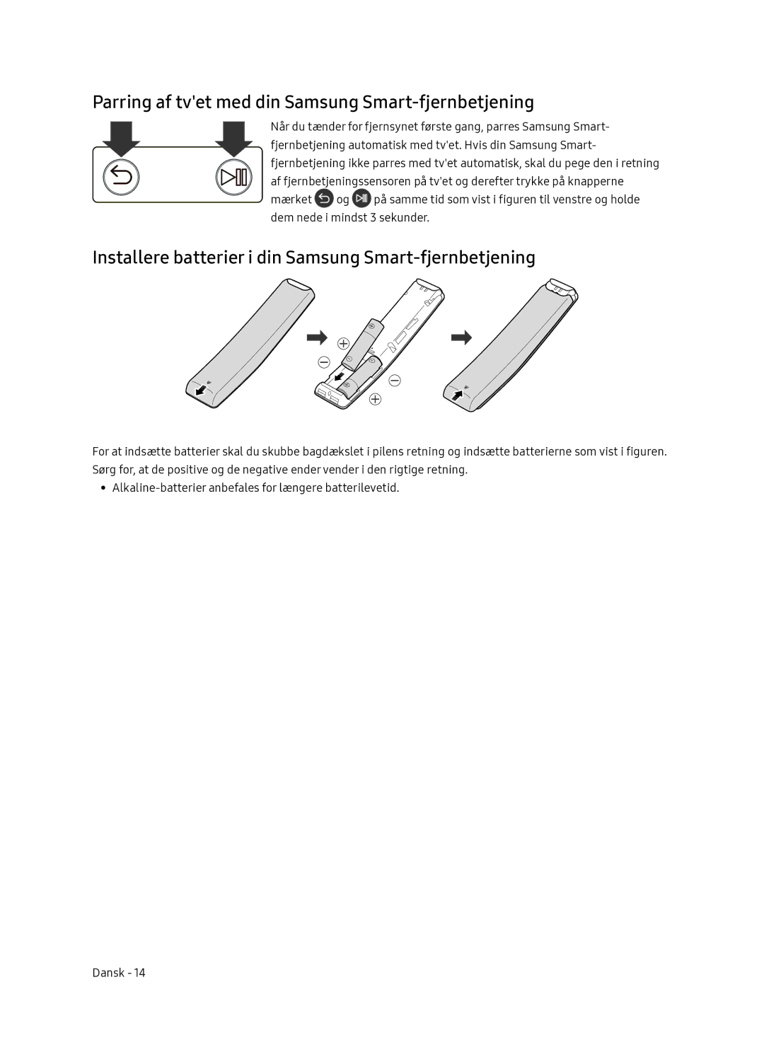 Samsung QE65Q7FNATXXC, QE55Q7FNATXXC manual Parring af tvet med din Samsung Smart-fjernbetjening 