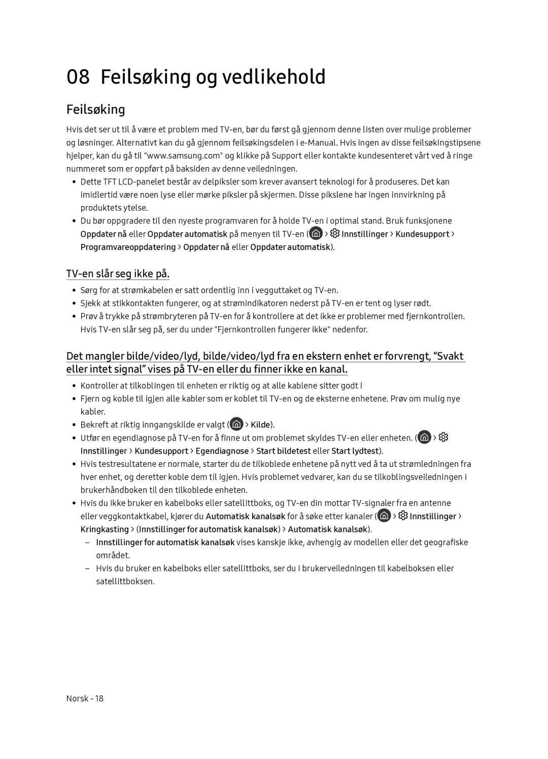 Samsung QE65Q7FNATXXC, QE55Q7FNATXXC manual Feilsøking og vedlikehold, TV-en slår seg ikke på, Innstillinger 