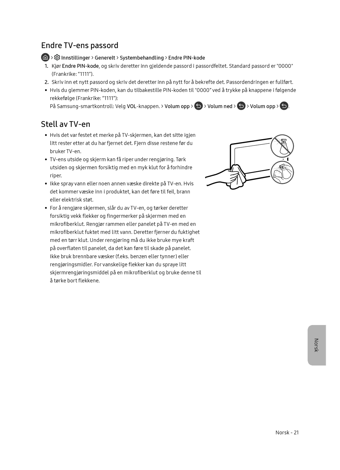 Samsung QE55Q7FNATXXC manual Endre TV-ens passord, Stell av TV-en, Innstillinger Generelt Systembehandling Endre PIN-kode 