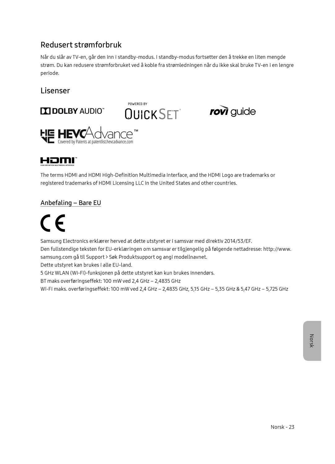 Samsung QE55Q7FNATXXC, QE65Q7FNATXXC manual Redusert strømforbruk, Lisenser, Anbefaling Bare EU 