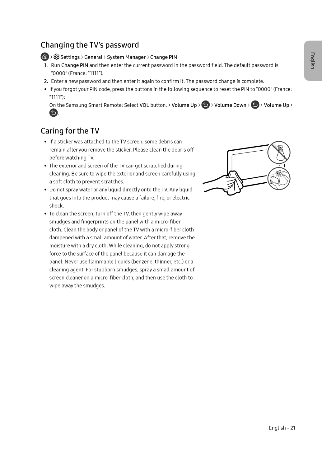 Samsung QE55Q7FNATXXC manual Changing the TV’s password, Caring for the TV, Settings General System Manager Change PIN 