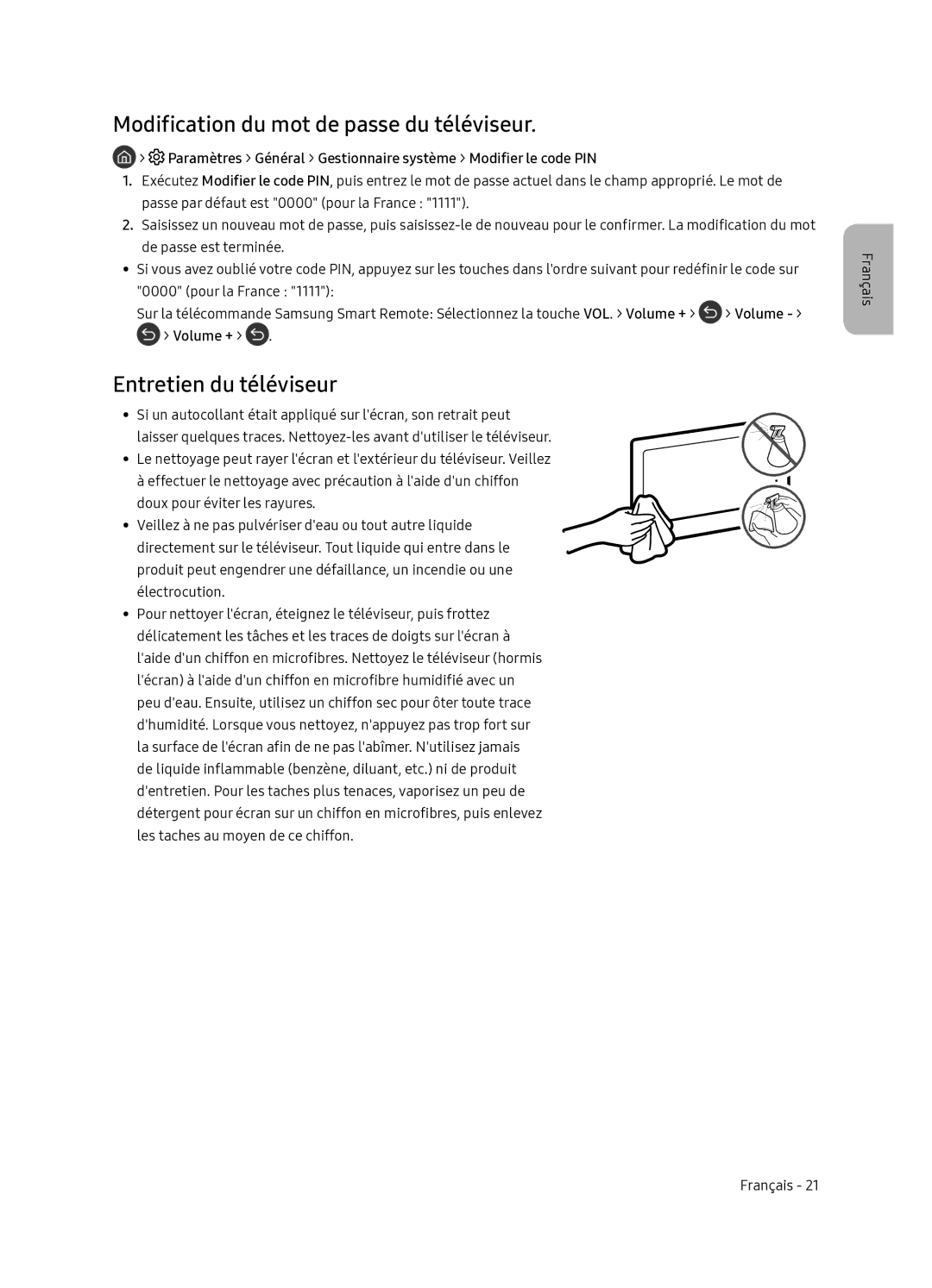 Samsung QE55Q7FNATXXC, QE65Q7FNATXXC manual Modification du mot de passe du téléviseur, Entretien du téléviseur, Volume + 