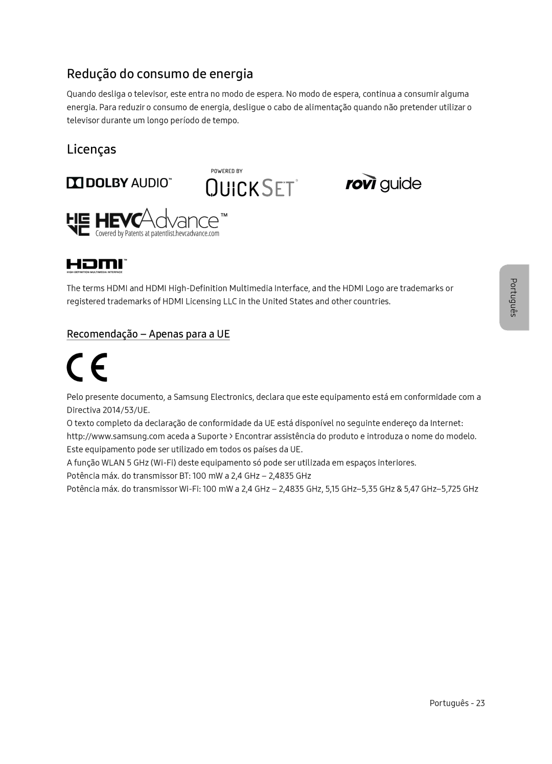 Samsung QE55Q7FNATXXC, QE65Q7FNATXXC manual Redução do consumo de energia, Licenças, Recomendação Apenas para a UE 