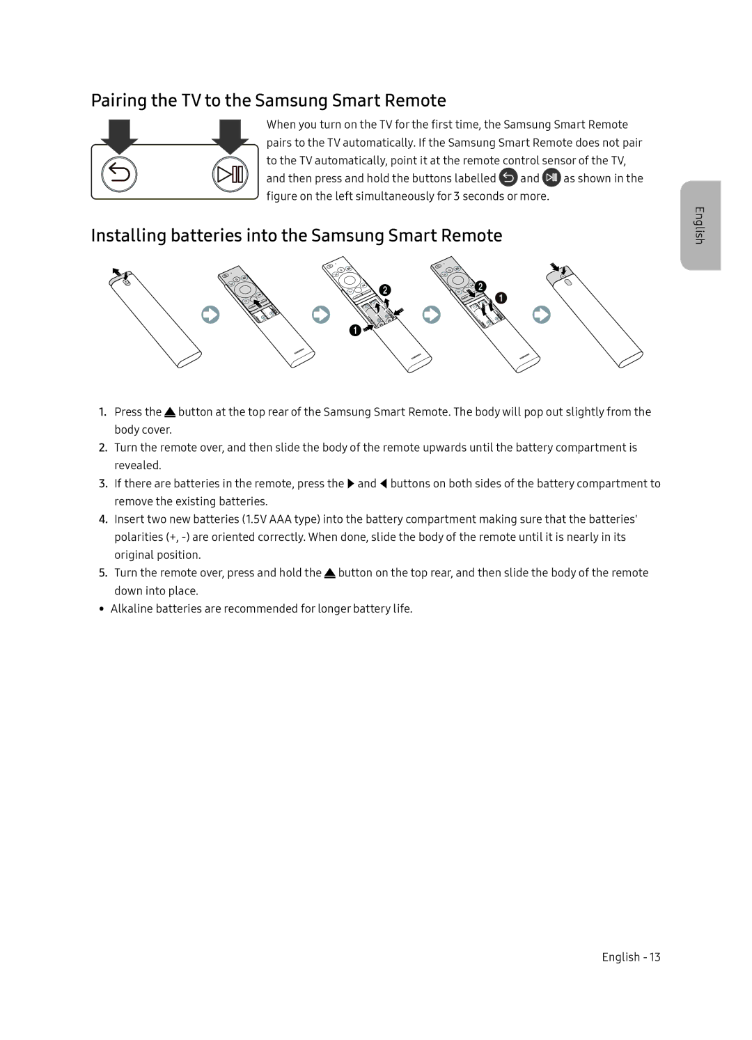 Samsung QE65Q7FNAUXRU manual Pairing the TV to the Samsung Smart Remote, Installing batteries into the Samsung Smart Remote 