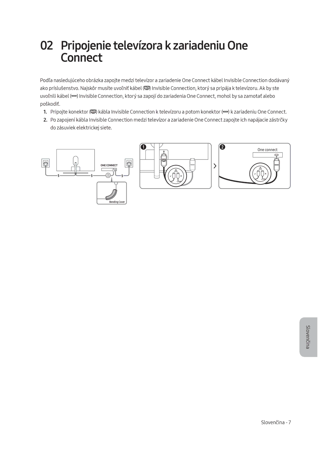 Samsung QE75Q8CAMTXXH, QE65Q8CAMTXZG, QE55Q8CAMTXXH, QE65Q8CAMTXXH manual Pripojenie televízora k zariadeniu One Connect 