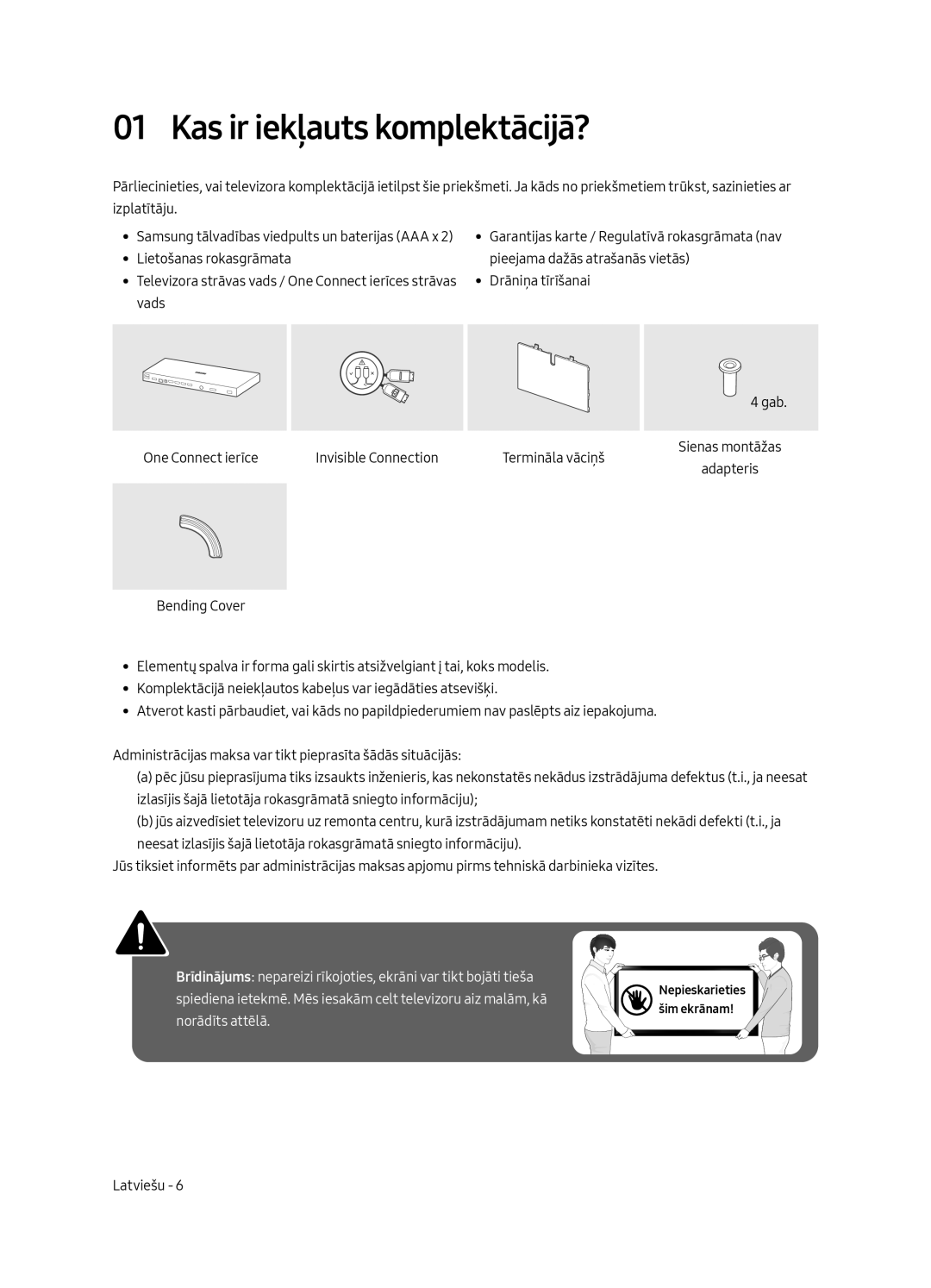 Samsung QE75Q8CAMTXZG, QE65Q8CAMTXZG, QE55Q8CAMTXXH, QE65Q8CAMTXXH, QE55Q8CAMTXZG manual Kas ir iekļauts komplektācijā? 