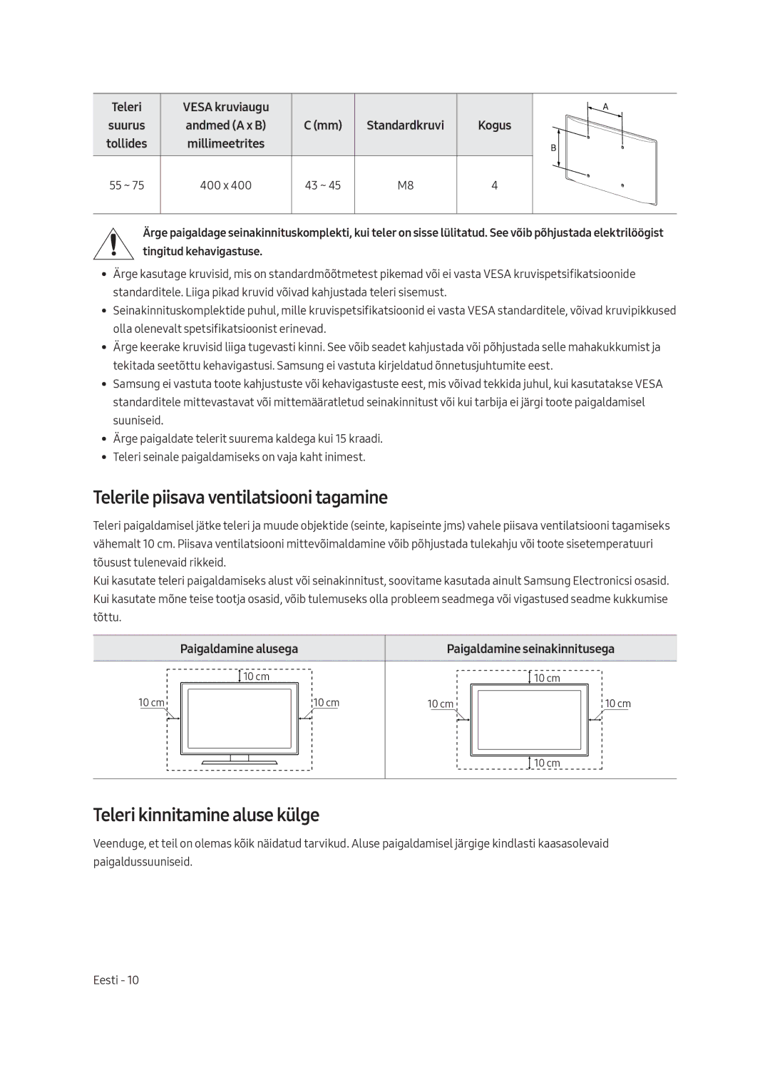 Samsung QE75Q8CAMTXXC manual Telerile piisava ventilatsiooni tagamine, Teleri kinnitamine aluse külge, Paigaldamine alusega 