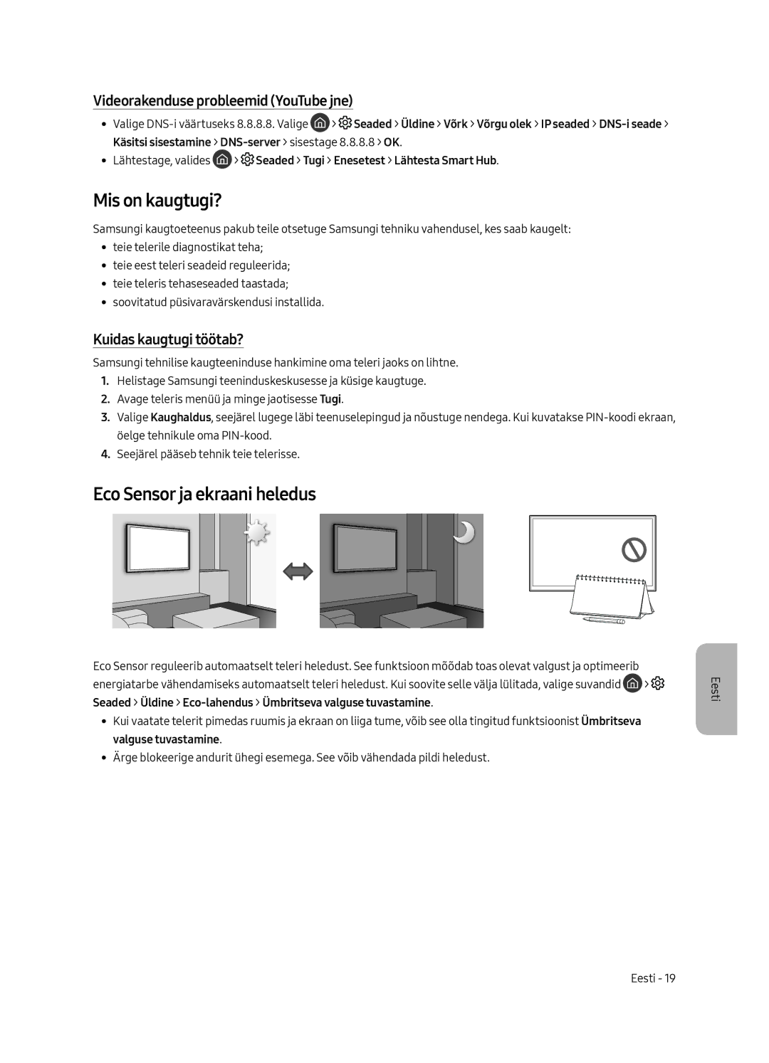 Samsung QE75Q8CAMTXXC manual Mis on kaugtugi?, Eco Sensor ja ekraani heledus, Videorakenduse probleemid YouTube jne 