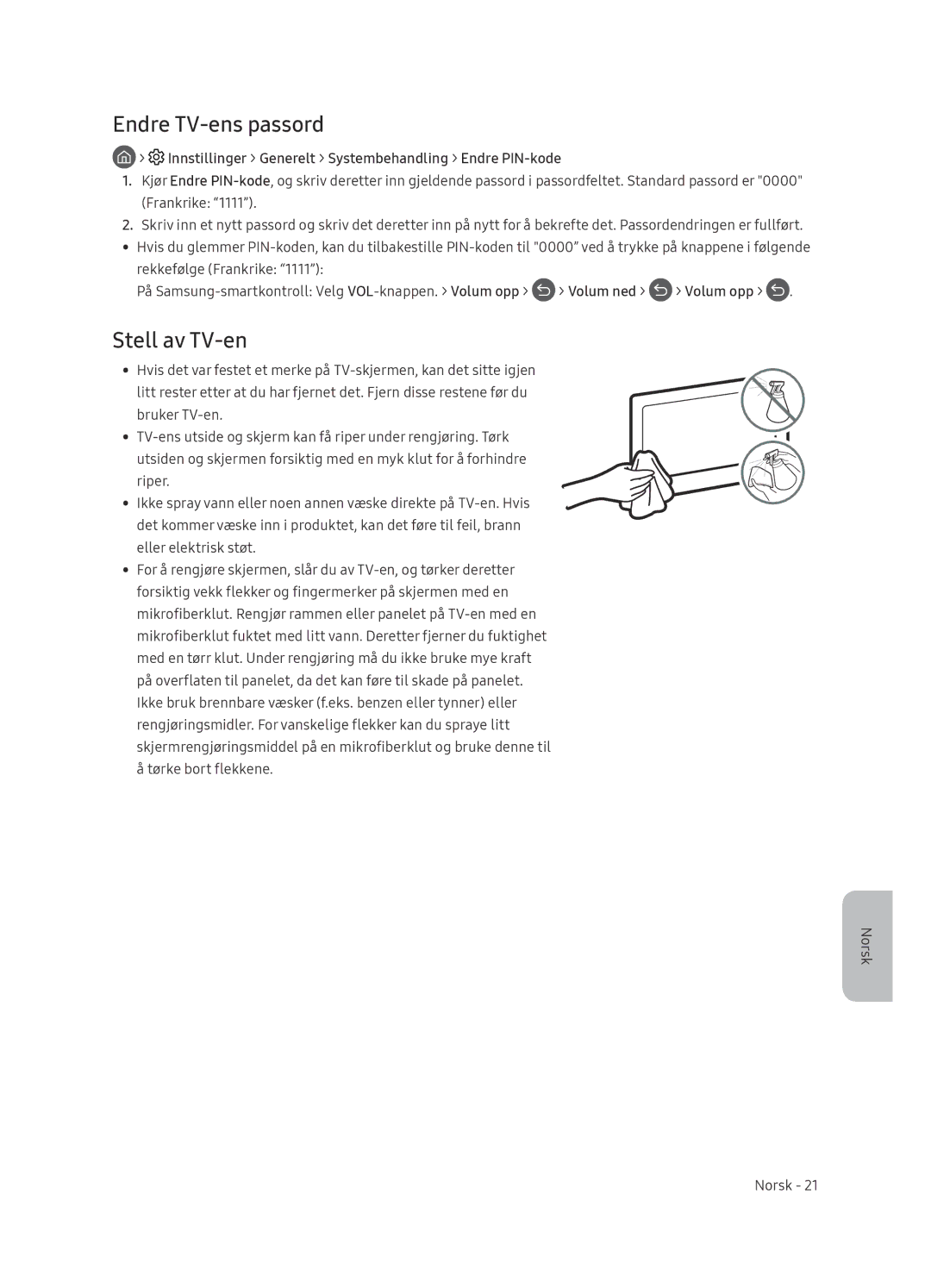 Samsung QE65Q8CNATXXH manual Endre TV-ens passord, Stell av TV-en, Innstillinger Generelt Systembehandling Endre PIN-kode 