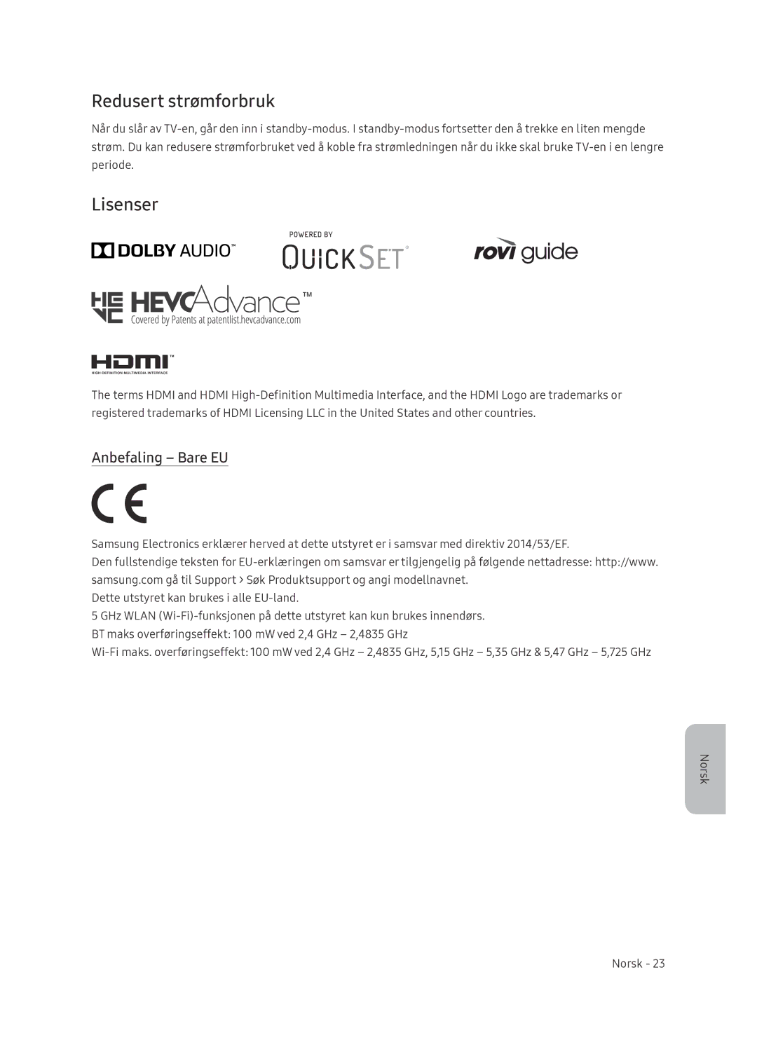 Samsung QE65Q8CNATXXH, QE65Q8CNATXXC manual Redusert strømforbruk, Lisenser, Anbefaling Bare EU 