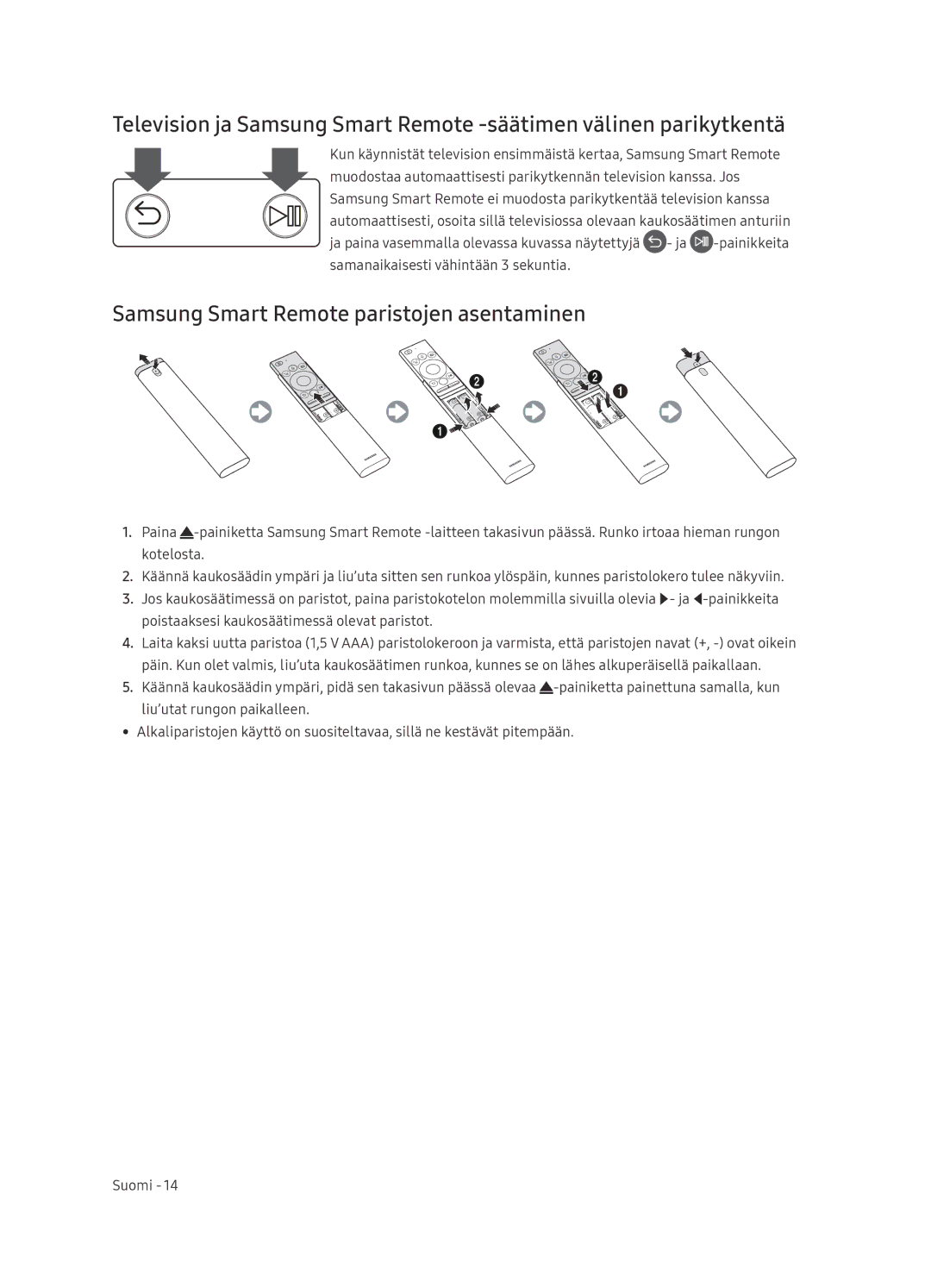 Samsung QE65Q8CNATXXC, QE65Q8CNATXXH manual Samsung Smart Remote paristojen asentaminen 