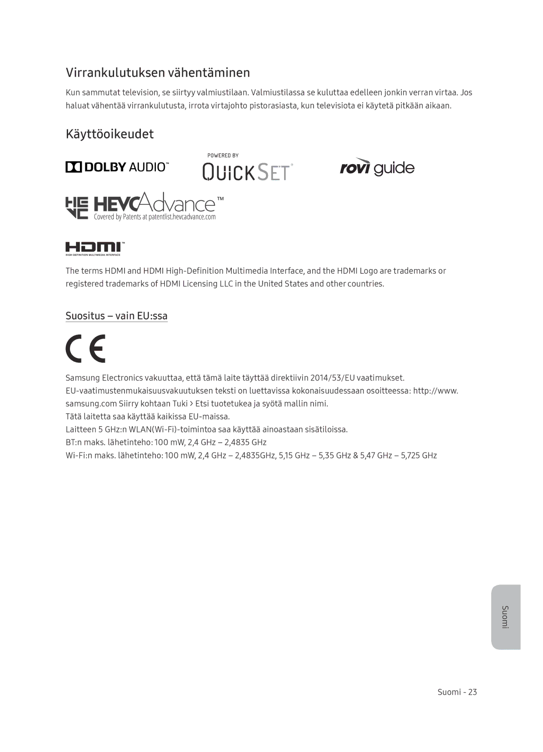 Samsung QE65Q8CNATXXH, QE65Q8CNATXXC manual Virrankulutuksen vähentäminen, Käyttöoikeudet, Suositus vain EUssa 