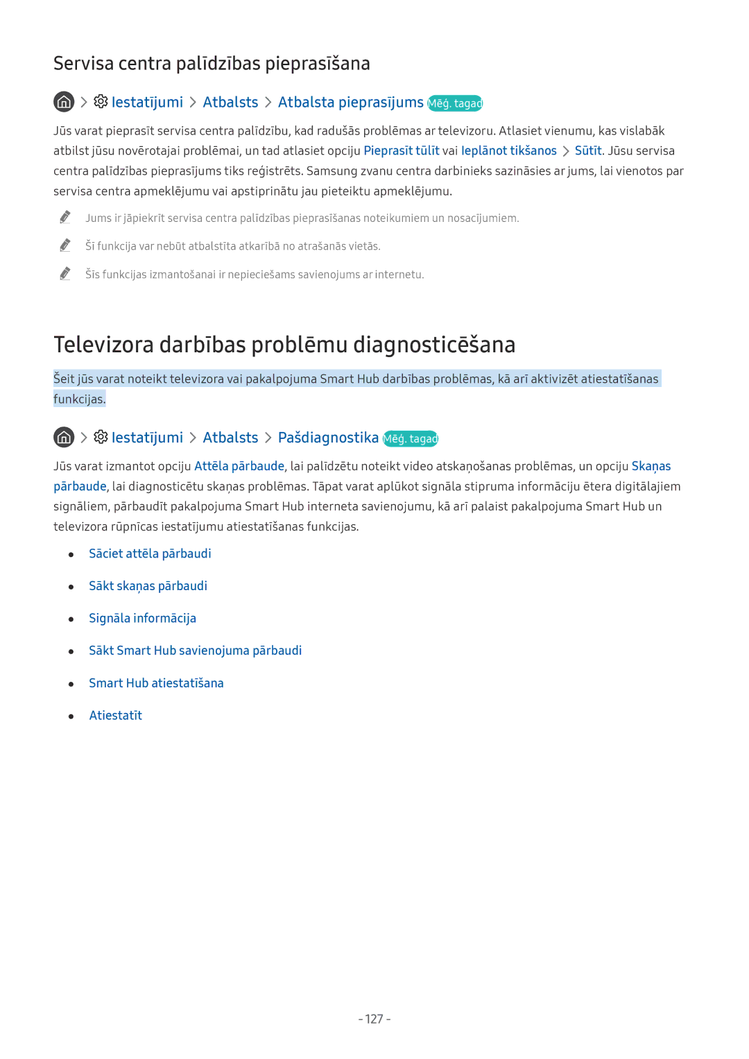 Samsung QE55Q7FNATXXH Televizora darbības problēmu diagnosticēšana, Iestatījumi Atbalsts Pašdiagnostika Mēģ. tagad, 127 