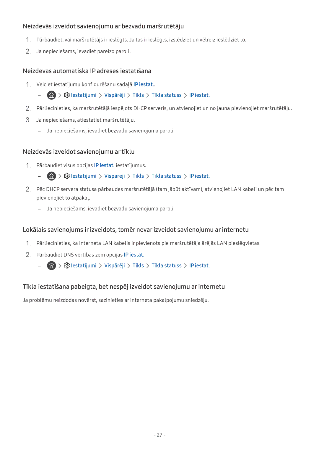 Samsung QE55Q9FNATXXH Neizdevās izveidot savienojumu ar bezvadu maršrutētāju, Neizdevās automātiska IP adreses iestatīšana 