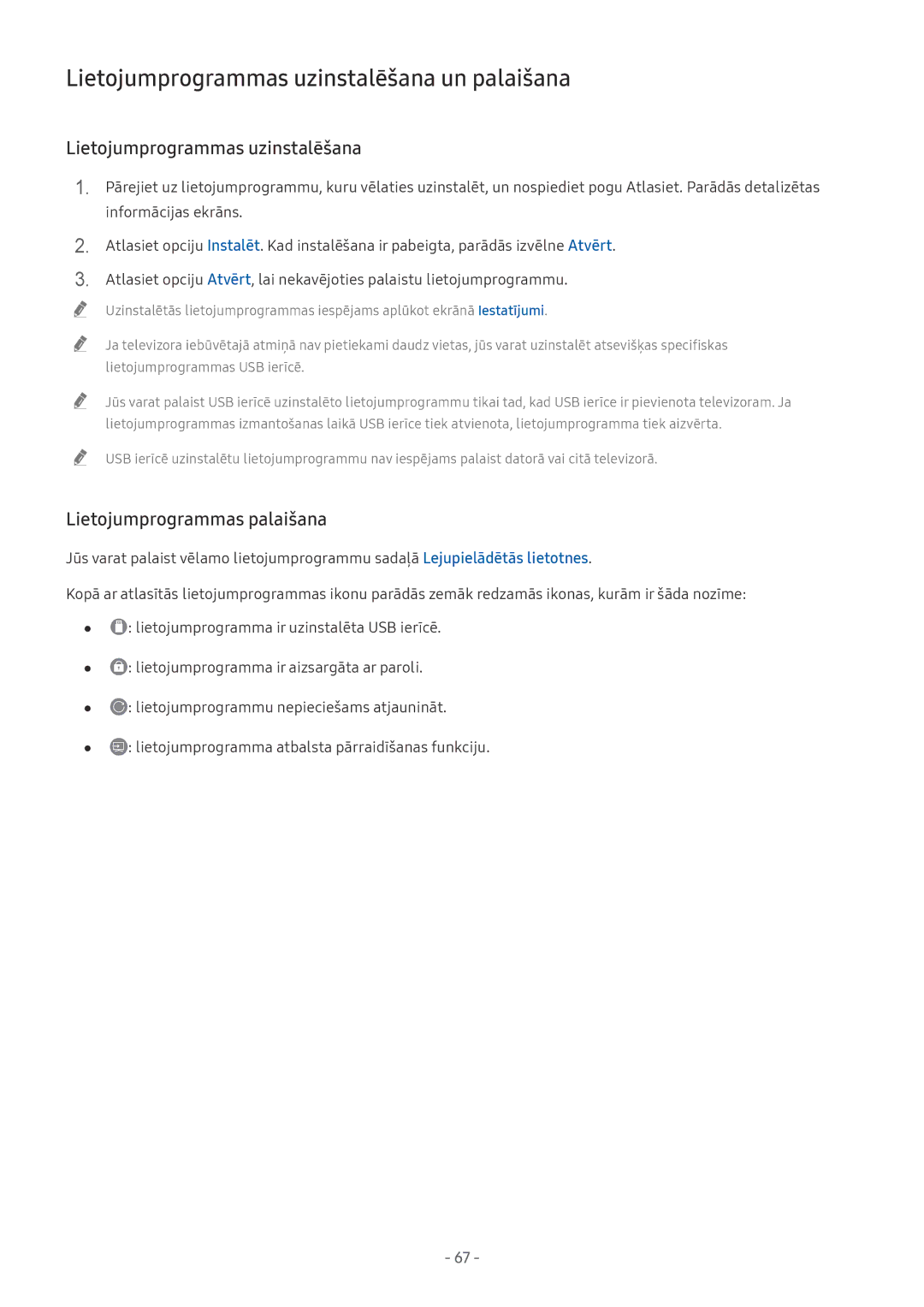 Samsung QE55Q7FNATXXH, QE65Q8CNATXXH manual Lietojumprogrammas uzinstalēšana un palaišana, Lietojumprogrammas palaišana 