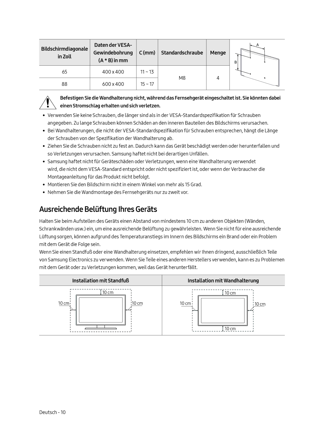 Samsung QE65Q9FAMLXXN manual Ausreichende Belüftung Ihres Geräts, Installation mit Standfuß Installation mit Wandhalterung 