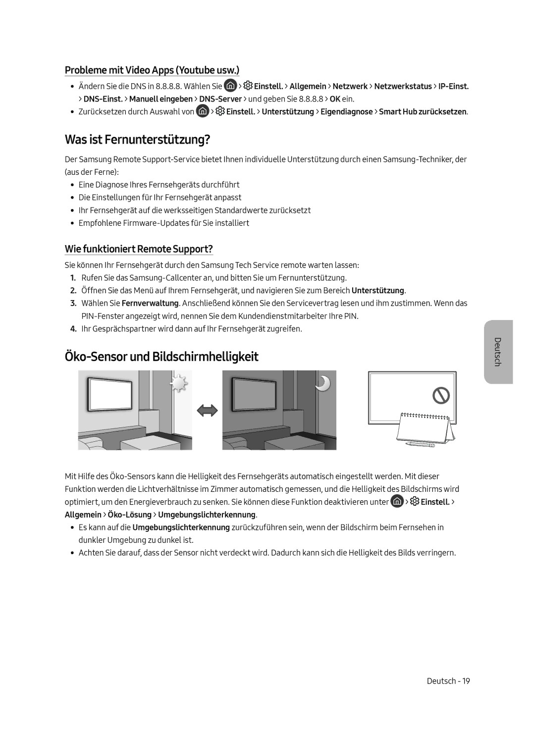 Samsung QE88Q9FAMTXXH Was ist Fernunterstützung?, Öko-Sensor und Bildschirmhelligkeit, Probleme mit Video Apps Youtube usw 