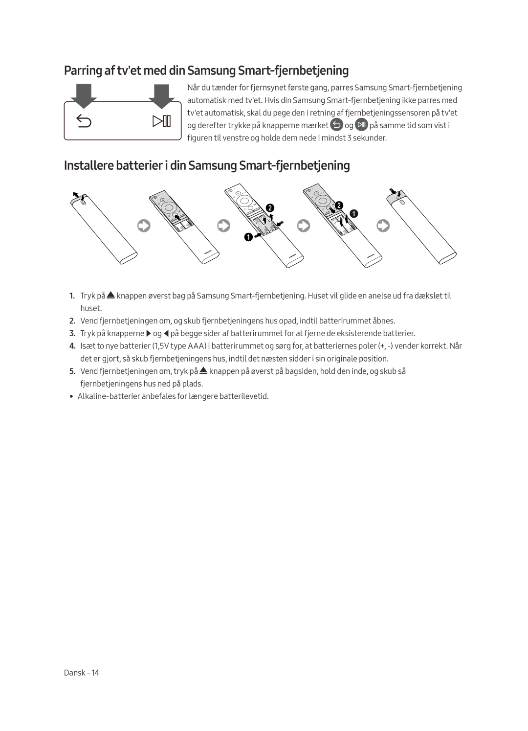 Samsung QE65Q9FAMTXXC, QE65Q9FAMTXXH, QE88Q9FAMTXXC, QE88Q9FAMTXXH manual Parring af tvet med din Samsung Smart-fjernbetjening 