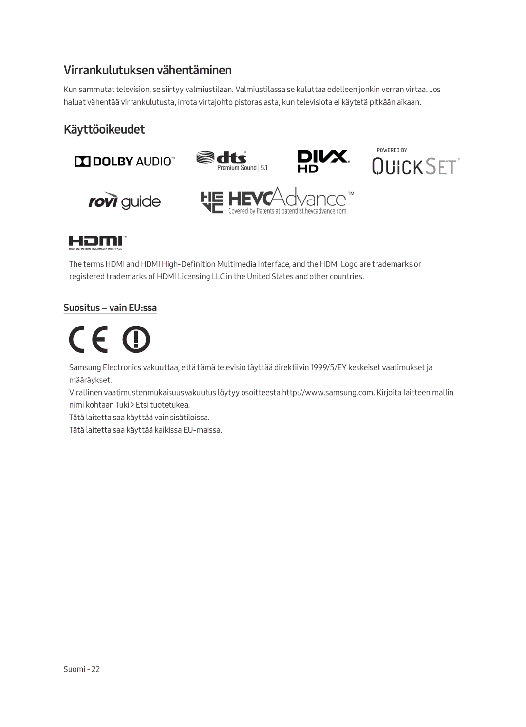 Samsung QE65Q9FAMTXXC, QE65Q9FAMTXXH, QE88Q9FAMTXXC manual Virrankulutuksen vähentäminen, Käyttöoikeudet, Suositus vain EUssa 