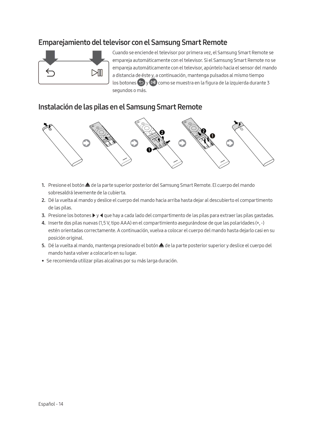 Samsung QE65Q9FAMTXXC, QE65Q9FAMTXXH, QE88Q9FAMTXXC, QE88Q9FAMTXXH Emparejamiento del televisor con el Samsung Smart Remote 