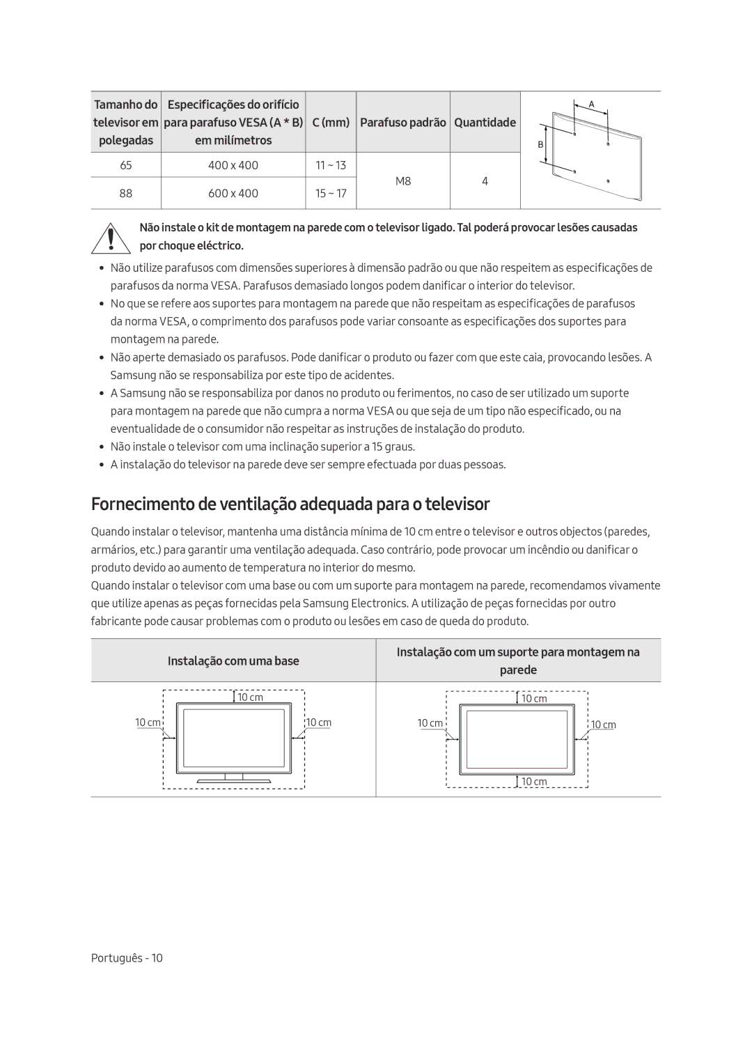 Samsung QE65Q9FAMTXXH, QE88Q9FAMTXXC manual Fornecimento de ventilação adequada para o televisor, Instalação com uma base 