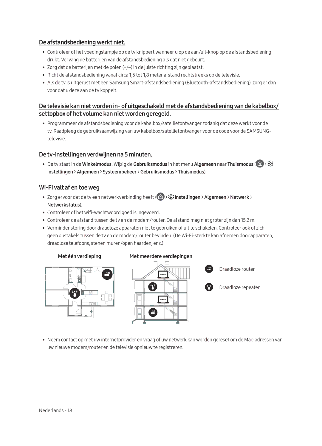 Samsung QE75Q7FAMLXXN, QE49Q7FAMLXXN manual De afstandsbediening werkt niet, De tv-instellingen verdwijnen na 5 minuten 