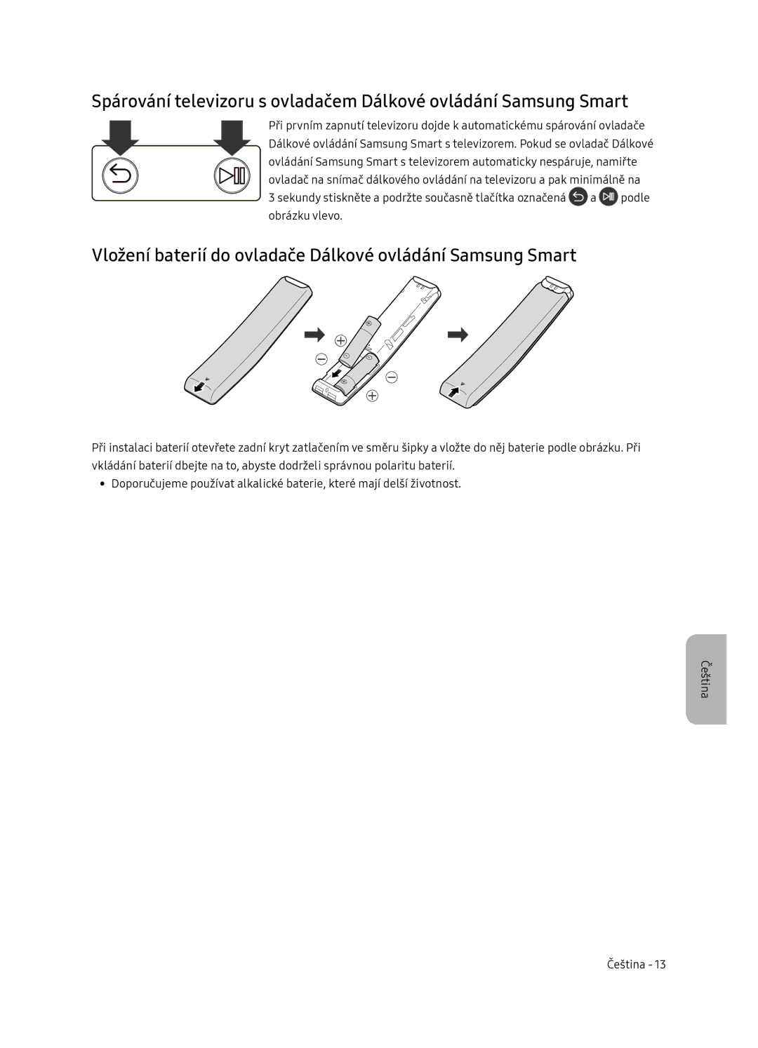 Samsung QE55Q7FNATXXH, QE75Q7FNATXXH, QE65Q7FNATXXH manual Vložení baterií do ovladače Dálkové ovládání Samsung Smart 