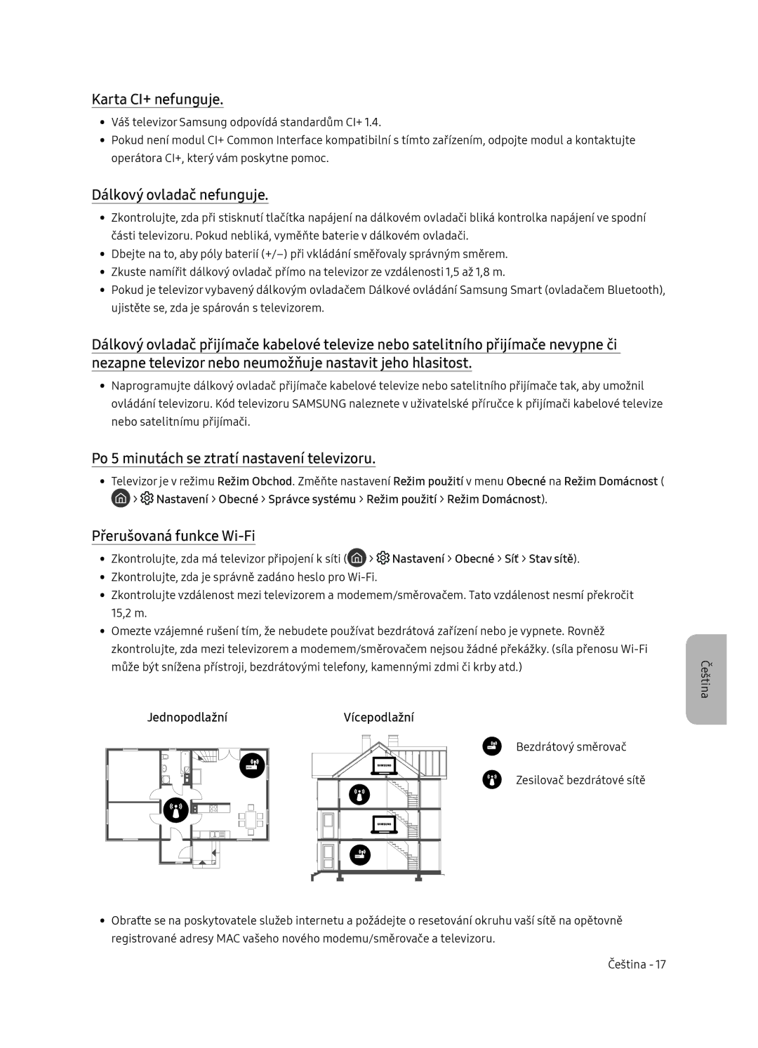 Samsung QE65Q7FNATXXH manual Karta CI+ nefunguje, Dálkový ovladač nefunguje, Po 5 minutách se ztratí nastavení televizoru 