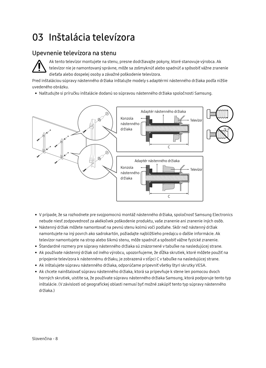 Samsung QE75Q7FNATXXH, QE55Q7FNATXXH, QE65Q7FNATXXH manual 03 Inštalácia televízora, Upevnenie televízora na stenu 