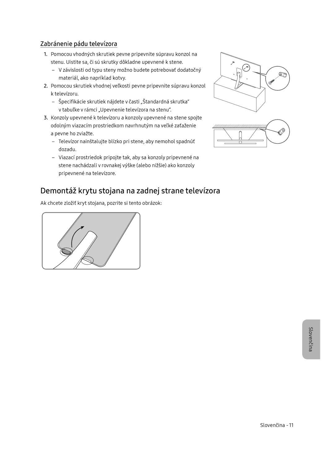 Samsung QE75Q7FNATXXH, QE55Q7FNATXXH manual Demontáž krytu stojana na zadnej strane televízora, Zabránenie pádu televízora 