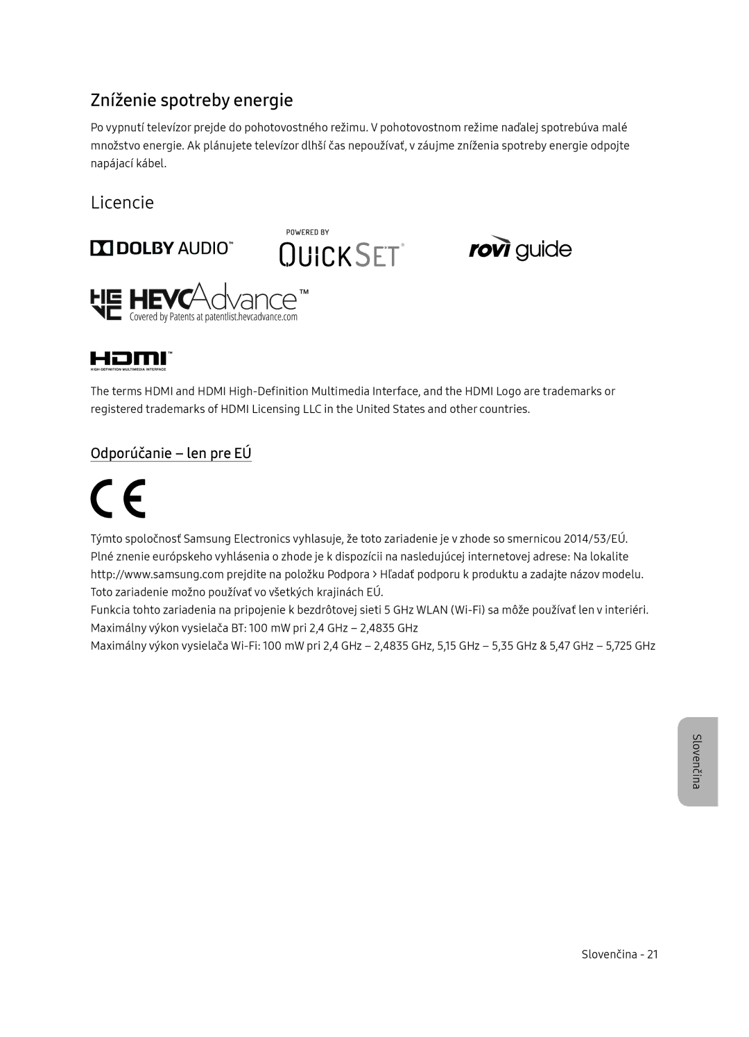 Samsung QE55Q7FNATXXH, QE75Q7FNATXXH, QE65Q7FNATXXH manual Zníženie spotreby energie, Licencie, Odporúčanie len pre EÚ 