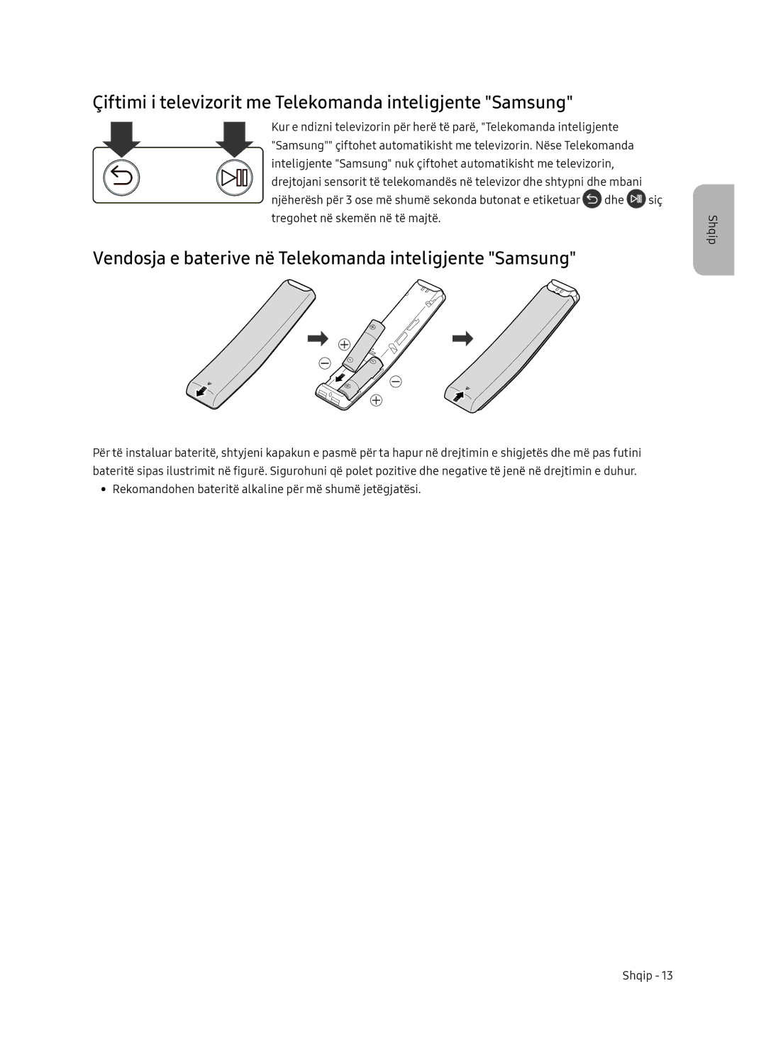 Samsung QE65Q7FNATXXH, QE75Q7FNATXXH, QE55Q7FNATXXH manual Çiftimi i televizorit me Telekomanda inteligjente Samsung 