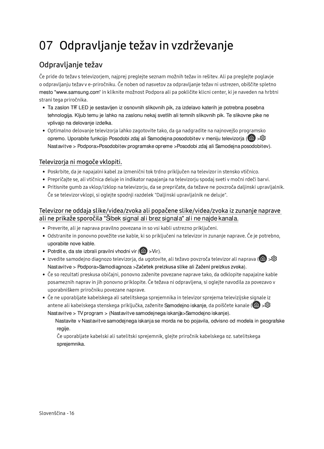 Samsung QE55Q7FNATXXH, QE75Q7FNATXXH, QE65Q7FNATXXH manual Odpravljanje težav in vzdrževanje, Televizorja ni mogoče vklopiti 