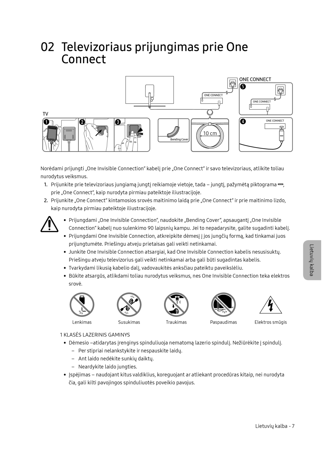 Samsung QE75Q7FNATXXH, QE55Q7FNATXXH, QE65Q7FNATXXH Televizoriaus prijungimas prie One Connect, Klasės Lazerinis Gaminys 