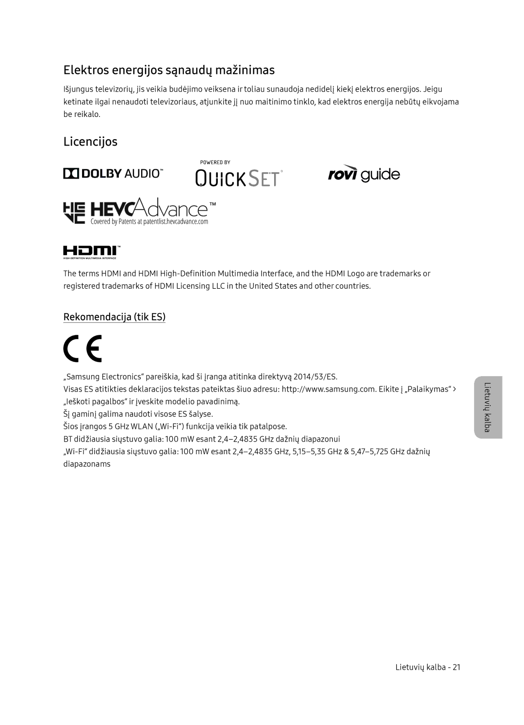 Samsung QE65Q7FNATXXH, QE75Q7FNATXXH, QE55Q7FNATXXH Elektros energijos sąnaudų mažinimas, Licencijos, Rekomendacija tik ES 