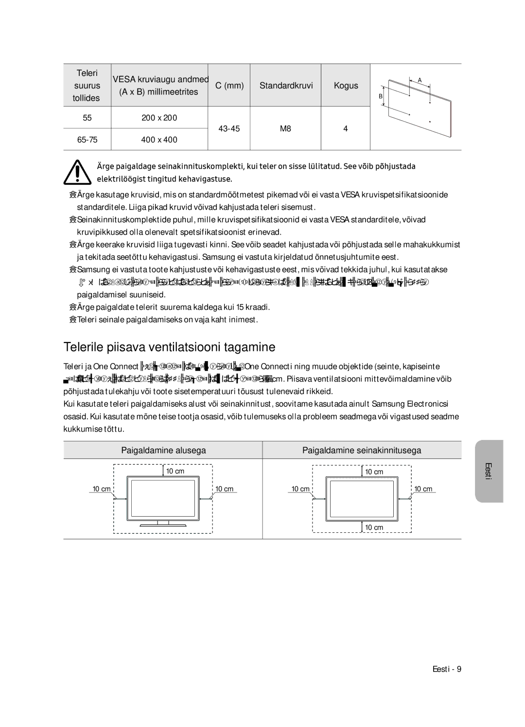 Samsung QE75Q7FNATXXH manual Telerile piisava ventilatsiooni tagamine, Paigaldamine alusega Paigaldamine seinakinnitusega 