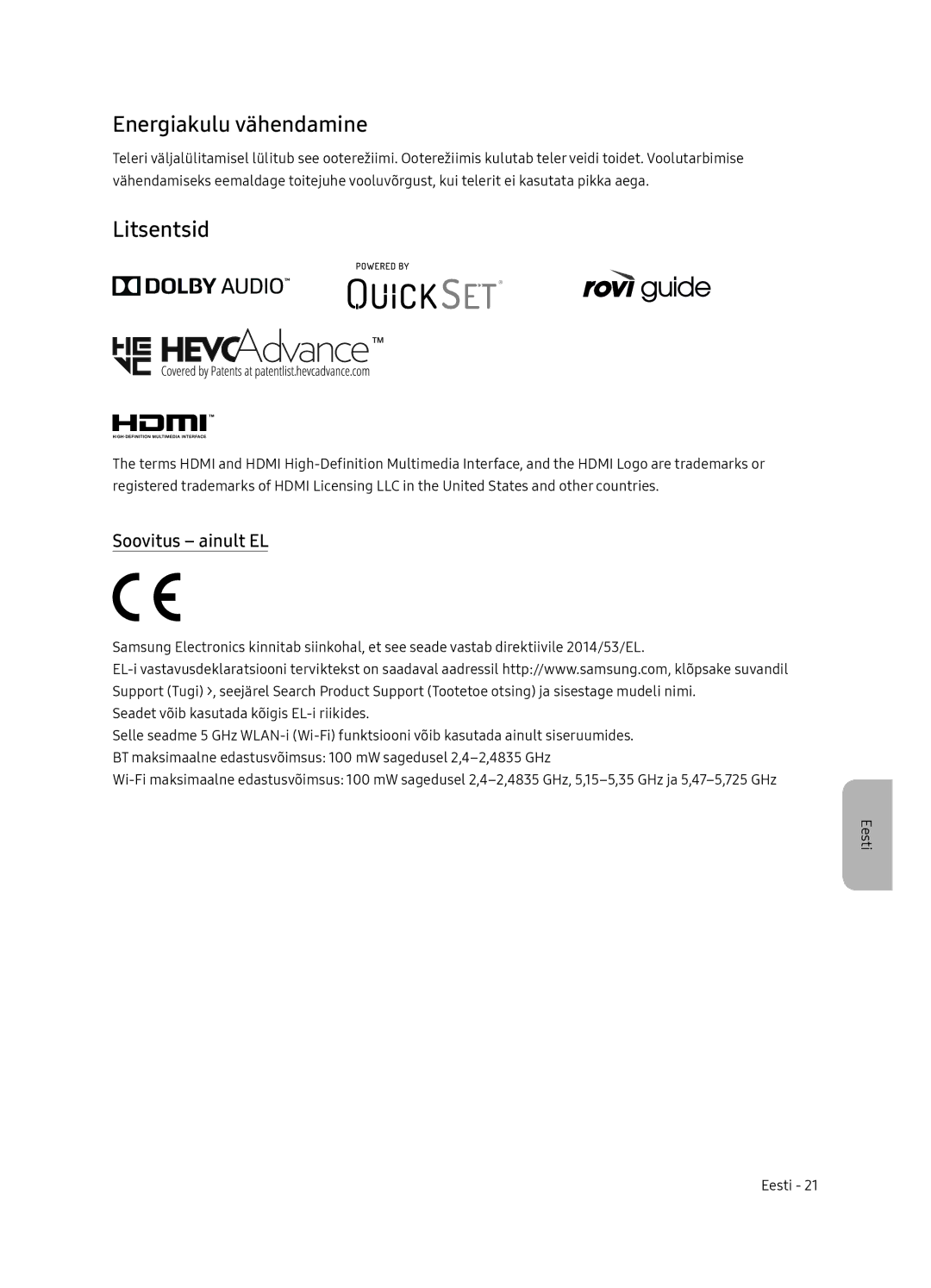 Samsung QE75Q7FNATXXH, QE55Q7FNATXXH, QE65Q7FNATXXH manual Energiakulu vähendamine, Litsentsid, Soovitus ainult EL 