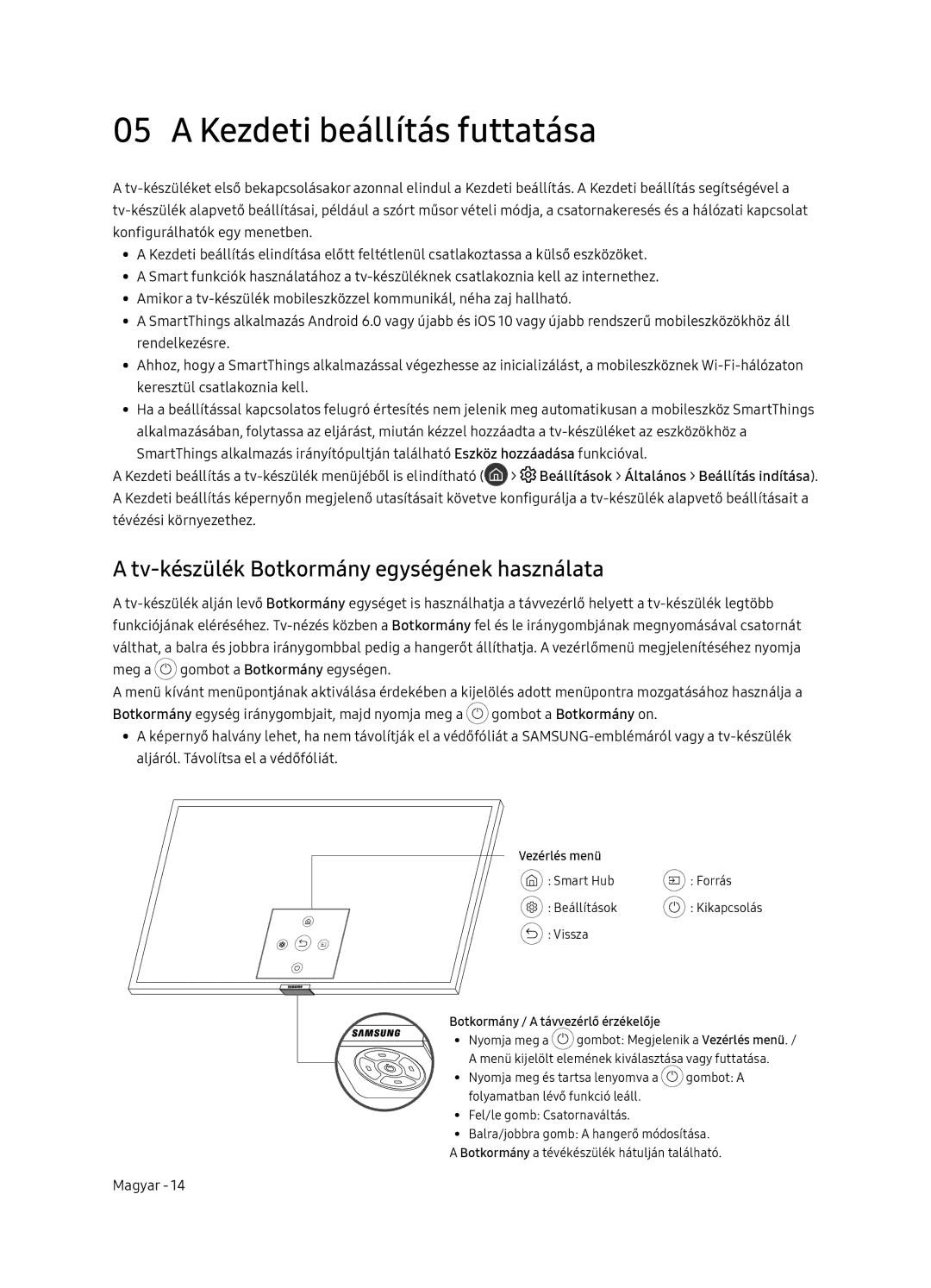 Samsung QE75Q7FNATXXH manual Kezdeti beállítás futtatása, Tv-készülék Botkormány egységének használata, Vezérlés menü 