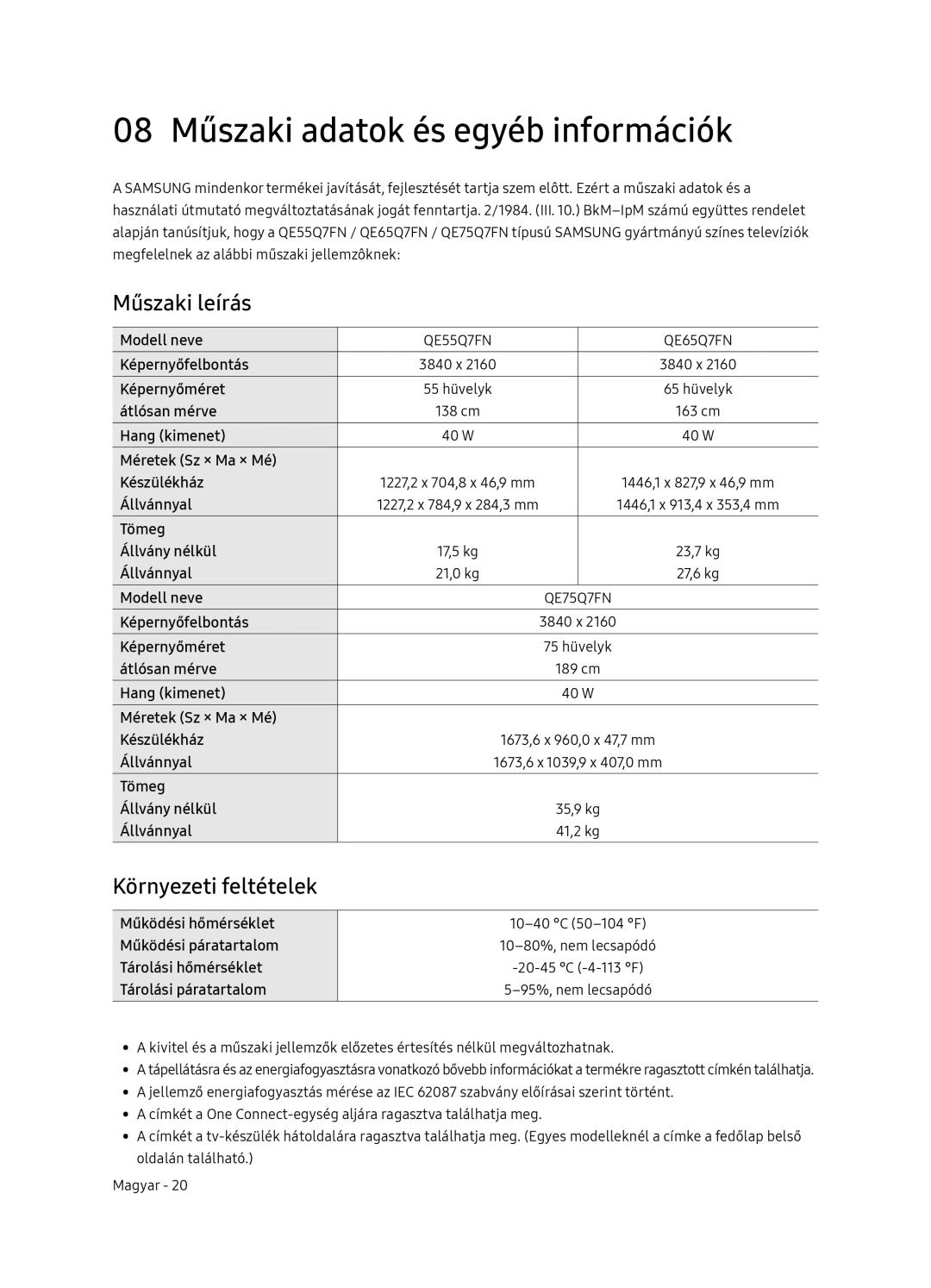 Samsung QE75Q7FNATXXH, QE55Q7FNATXXH manual 08 Műszaki adatok és egyéb információk, Műszaki leírás, Környezeti feltételek 