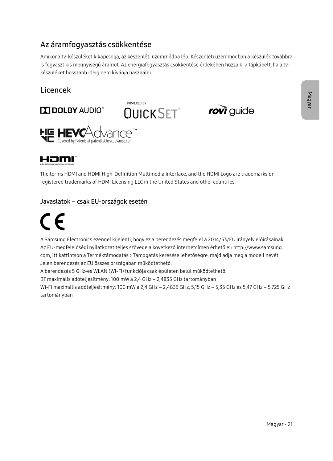 Samsung QE55Q7FNATXXH, QE75Q7FNATXXH manual Az áramfogyasztás csökkentése, Licencek, Javaslatok csak EU-országok esetén 