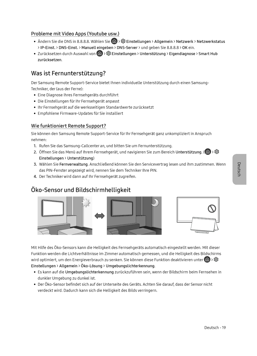 Samsung QE65Q9FNATXXH Was ist Fernunterstützung?, Öko-Sensor und Bildschirmhelligkeit, Probleme mit Video Apps Youtube usw 