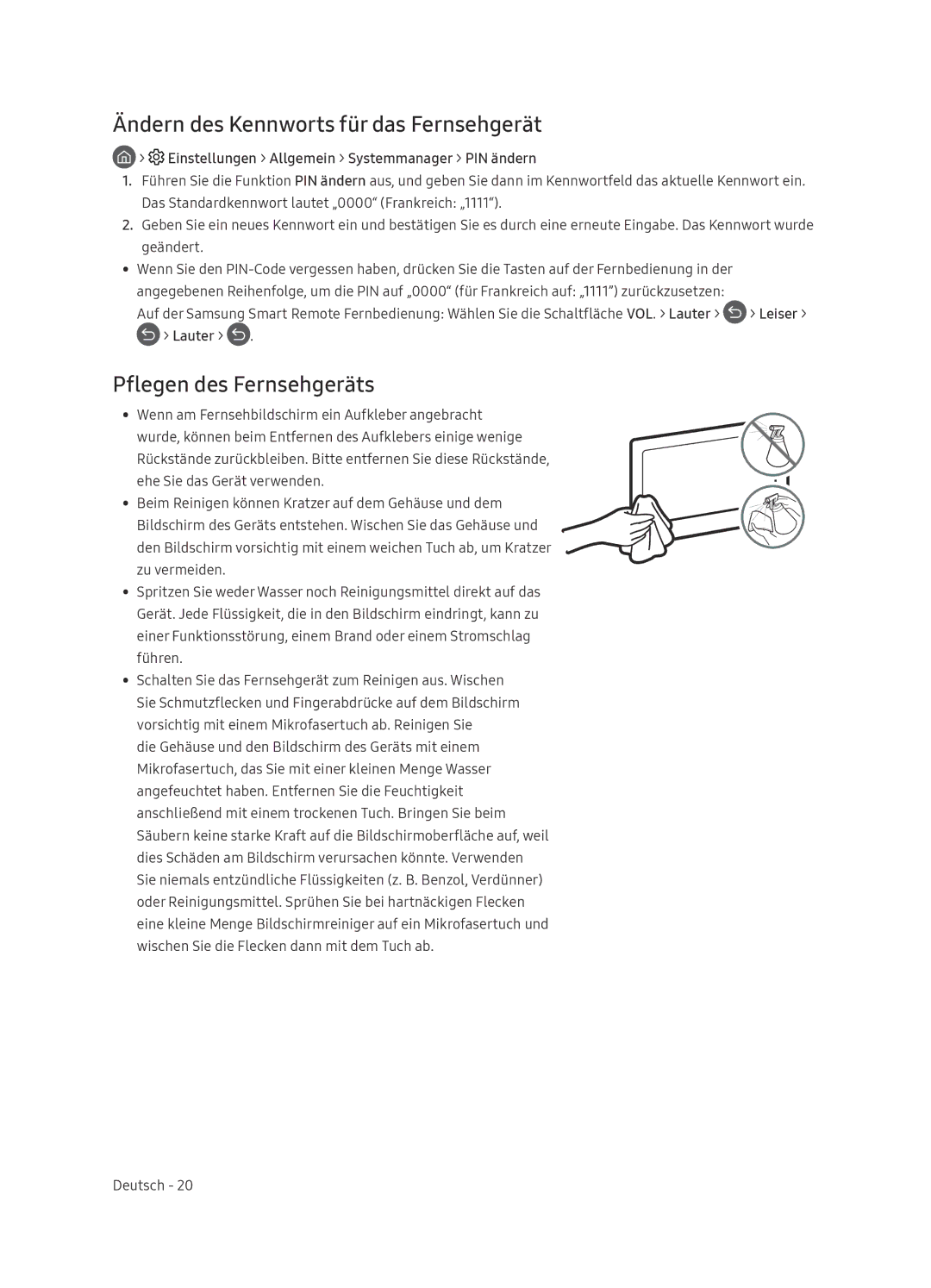 Samsung QE75Q9FNATXXC, QE55Q9FNATXXC manual Ändern des Kennworts für das Fernsehgerät, Pflegen des Fernsehgeräts, Lauter 