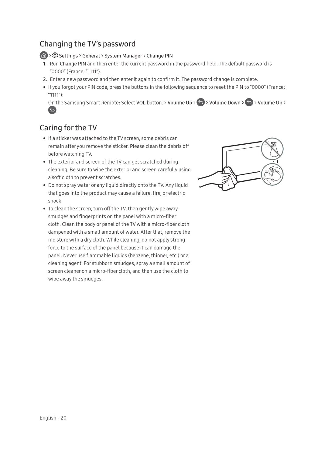 Samsung QE65Q9FNATXXC manual Changing the TV’s password, Caring for the TV, Settings General System Manager Change PIN 