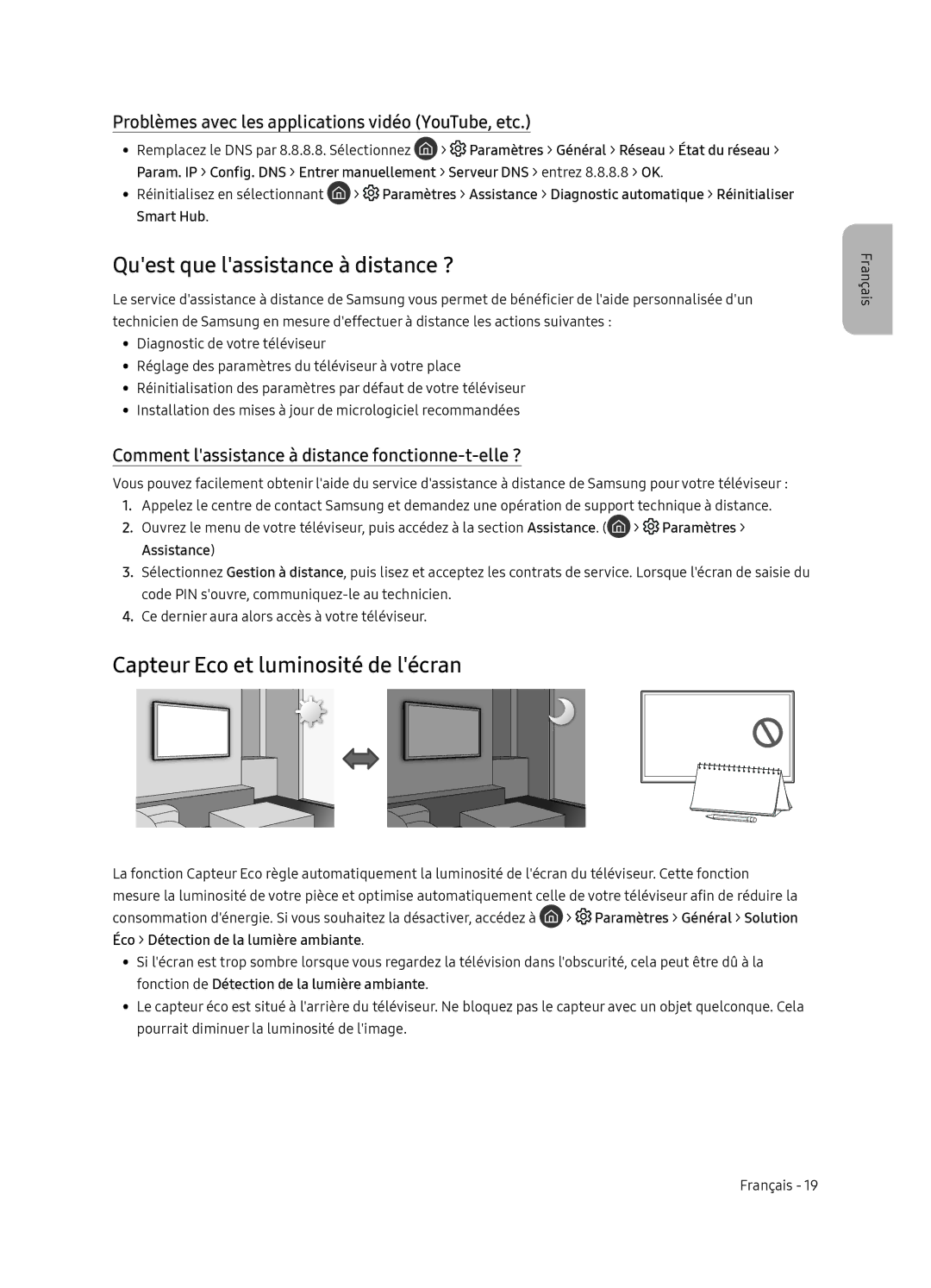 Samsung QE65Q9FNATXXH, QE75Q9FNATXXC Quest que lassistance à distance ?, Capteur Eco et luminosité de lécran, Smart Hub 